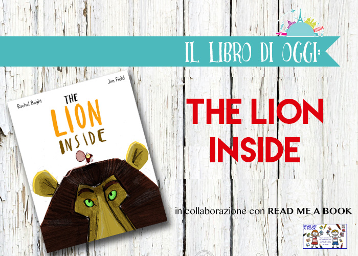 Let's read: The Lion Inside - Amiche di Fuso
